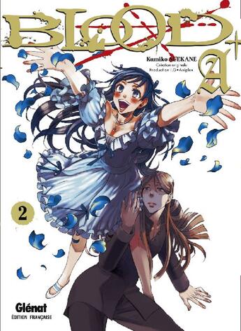 Couverture du livre « Blood+ A Tome 2 » de Kumiko Suekane aux éditions Glenat