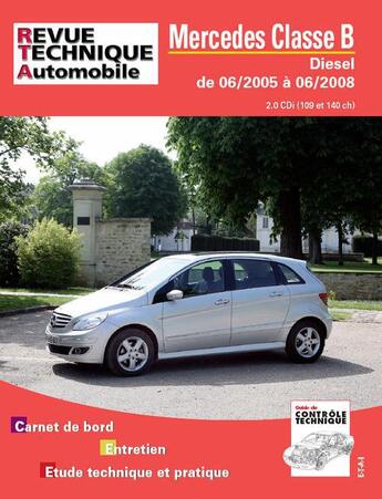 Couverture du livre « Rta b720.5 classe b 03/05> ess 2.0 b200+b180/200cdi » de Etai aux éditions Etai