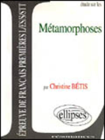 Couverture du livre « Metamorphoses » de Betis aux éditions Ellipses Marketing