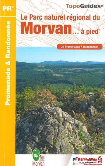 Couverture du livre « Parc naturel régional du Morvan » de  aux éditions Ffrp