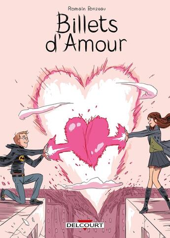 Couverture du livre « Billets d'amour » de Romain Ronzeau aux éditions Delcourt