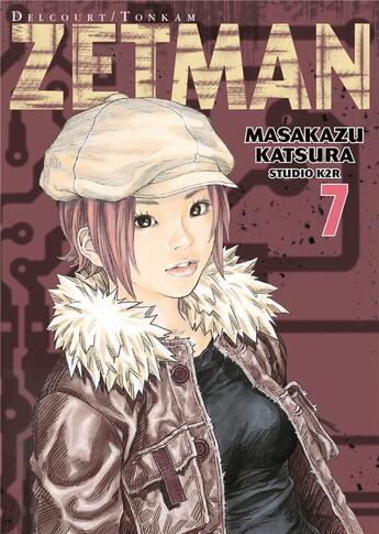 Couverture du livre « Zetman Tome 7 » de Masakazu Katsura aux éditions Delcourt