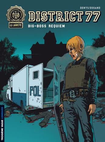 Couverture du livre « District 77 Tome 3 ; big-boss requiem » de Jean-Philippe Dugand et Denys aux éditions Lombard