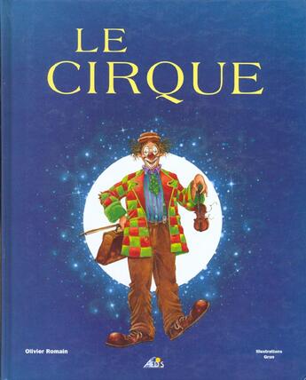 Couverture du livre « Le cirque » de Romain Olivier aux éditions Aedis