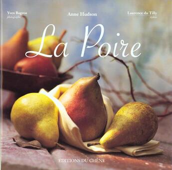 Couverture du livre « La Poire » de Anne Hudson aux éditions Chene