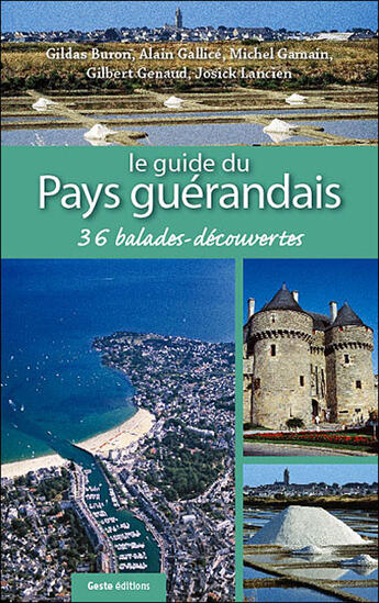 Couverture du livre « Guide du pays guerandais » de  aux éditions Geste