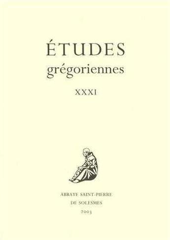 Couverture du livre « Etudes gregoriennes 2003 » de  aux éditions Solesmes