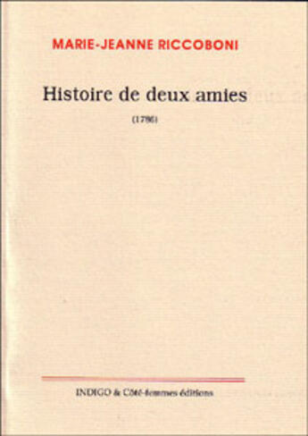 Couverture du livre « Histoire de deux amies (1786) » de  aux éditions Indigo Cote Femmes