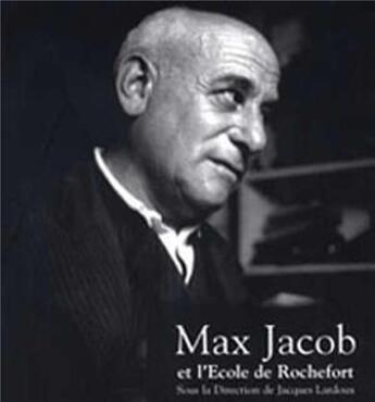 Couverture du livre « Max jacob et l'école de rochefort » de Jacques Lardoux aux éditions Pu De Rennes