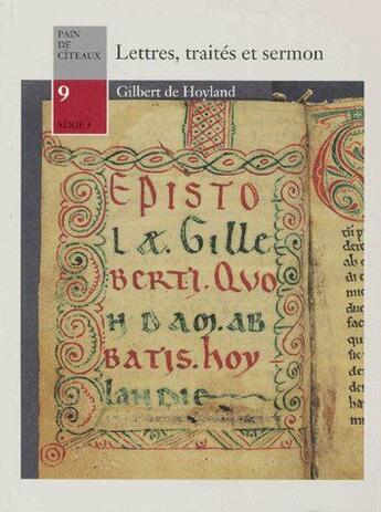 Couverture du livre « Lettres, traités et sermon » de Gilbert De Hoyland aux éditions Notre-dame-du-lac