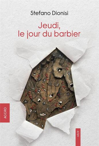 Couverture du livre « Jeudi, le jour du barbier » de Stefano Dionisi aux éditions Accro Editions