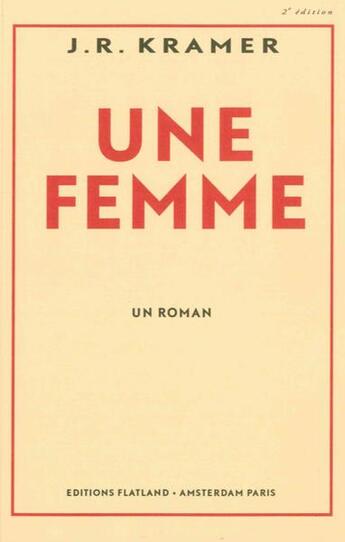 Couverture du livre « Une femme » de Jeroen Robert Kramer aux éditions Exhibitions International