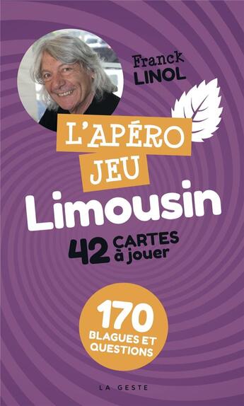 Couverture du livre « Apéro jeu : L'apéro jeu Limousin » de Franck Linol aux éditions Geste