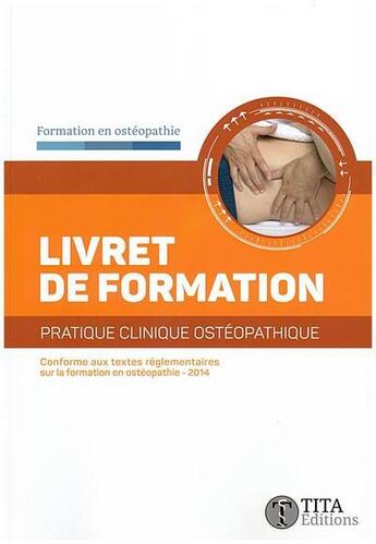 Couverture du livre « Livret de formation pratique clinique ostéopathique » de Vladimir Sekelj aux éditions Tita