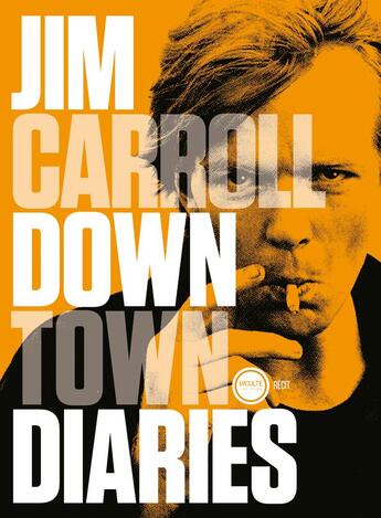 Couverture du livre « Downtown diaries » de Jim Carroll aux éditions Inculte