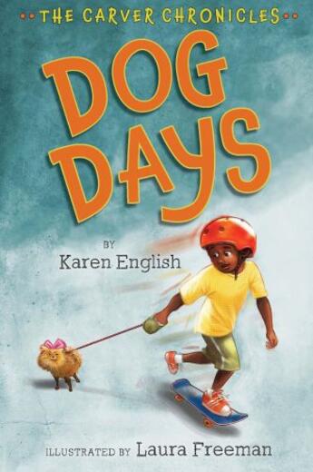 Couverture du livre « Dog Days » de Karen English aux éditions Houghton Mifflin Harcourt