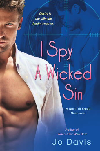 Couverture du livre « I Spy a Wicked Sin » de Jo Davis aux éditions Penguin Group Us