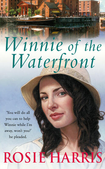 Couverture du livre « Winnie Of The Waterfront » de Harris Rosie aux éditions Random House Digital