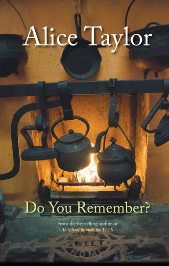 Couverture du livre « Do You Remember? » de Alice Taylor aux éditions The O'brien Press Digital