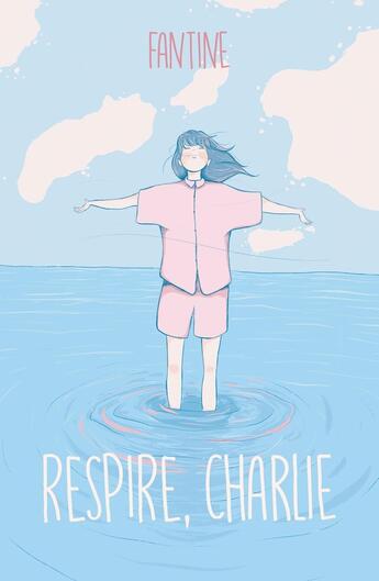 Couverture du livre « Respire, Charlie » de Fantine aux éditions Hachette Romans