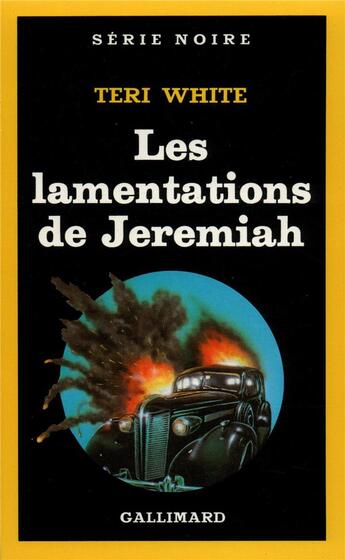 Couverture du livre « Les lamentations de Jeremiah » de Teri White aux éditions Gallimard
