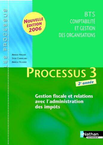 Couverture du livre « Processus 3 bts cgo 2e annee eleve 2006 » de Hingray/Chamillard aux éditions Nathan