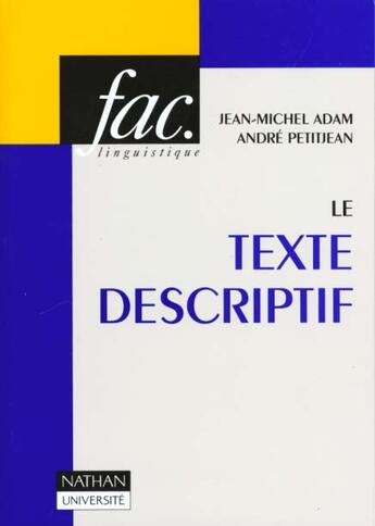 Couverture du livre « Le Texte Descriptif » de Jean Petit et A'Dam aux éditions Nathan