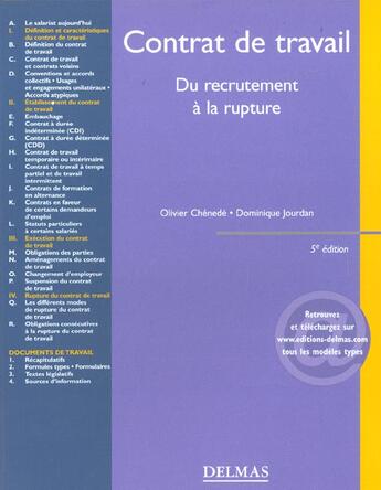 Couverture du livre « Contrat De Travail. Du Recrutement A La Rupture ; 5e Edition » de Dominique Jourdan et Olivier Chenede aux éditions Delmas