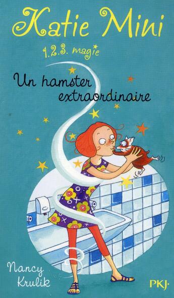 Couverture du livre « Katie mini t.1 ; un hamster extraordinaire » de Nancy Krulik aux éditions Pocket Jeunesse