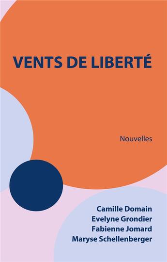 Couverture du livre « Vents de liberté » de Grondier/Jomard aux éditions Books On Demand