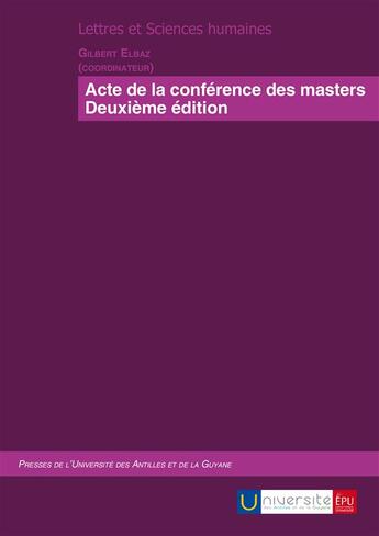 Couverture du livre « Actes De La Conference Des Masters » de Gilbert Elbaz aux éditions Publibook