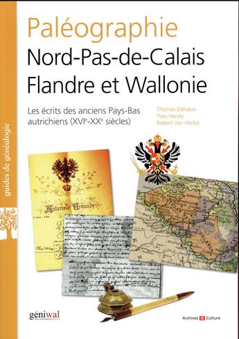 Couverture du livre « Paléographie ; Nord-Pas-de-Calais ; Flandre et Wallonie » de  aux éditions Archives Et Culture