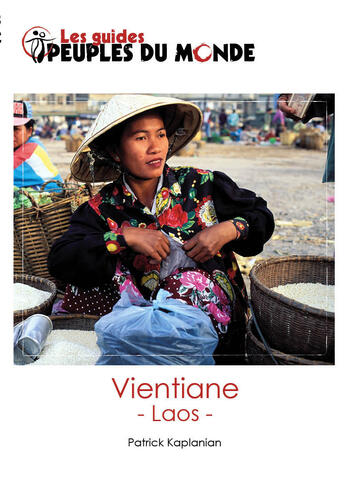 Couverture du livre « Vientiane, Laos » de Patrick Kaplanian aux éditions Adret