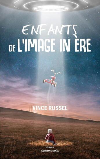 Couverture du livre « Enfants de l'image in ère » de Vince Russel aux éditions Editions Maia