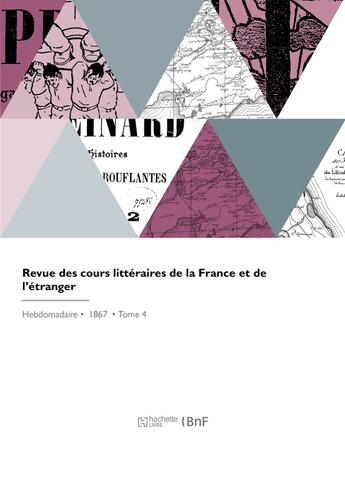 Couverture du livre « Revue des cours littéraires de la France et de l'étranger » de Odysse Barot aux éditions Hachette Bnf