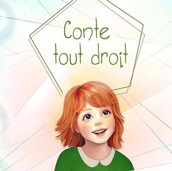 Couverture du livre « Conte tout droit » de Marie Lhuissier et Elis Tamula aux éditions Les Tardigrades