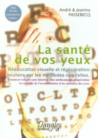 Couverture du livre « Sante de vos yeux » de Passebecqandreetje aux éditions Dangles