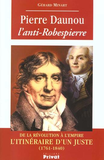 Couverture du livre « Pierre daunou l'anti-robespierre » de A Preciser aux éditions Actes Sud