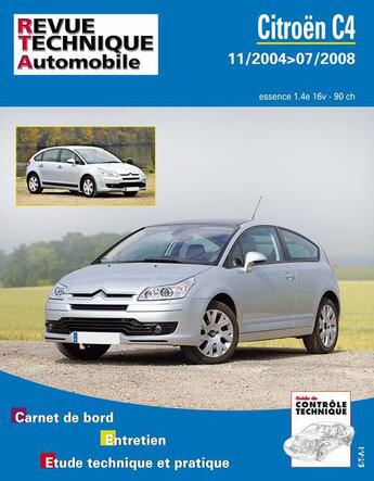 Couverture du livre « Citroen c4 - 11-2004>07-2008 » de Etai aux éditions Etai