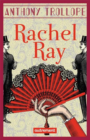 Couverture du livre « RAchel Ray » de Anthony Trollope aux éditions Autrement