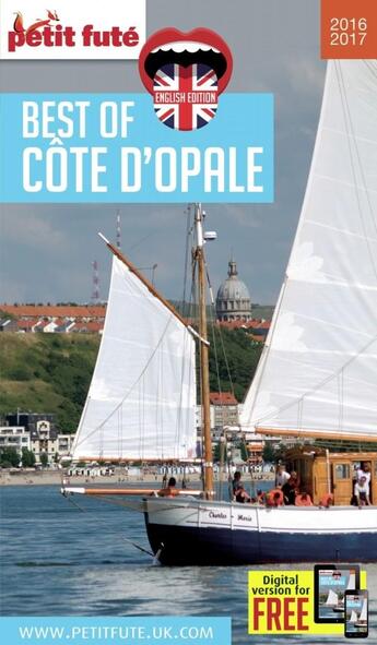 Couverture du livre « GUIDE PETIT FUTE ; THEMATIQUES ; best of Côte d'Opale ; édition 2016 » de  aux éditions Le Petit Fute