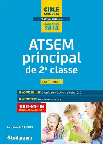 Couverture du livre « ATSEM principal de 2e classe ; catégorie C ; tout-en-un (concours 2018) » de Sandrine Marichez aux éditions Studyrama