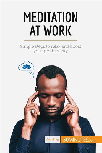 Couverture du livre « Meditation at Work » de 50minutes aux éditions 50minutes.com