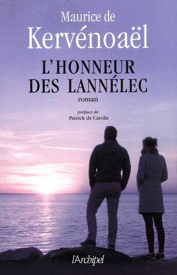 Couverture du livre « L'honneur des Lannélec » de Kervenoael Maurice aux éditions Archipel