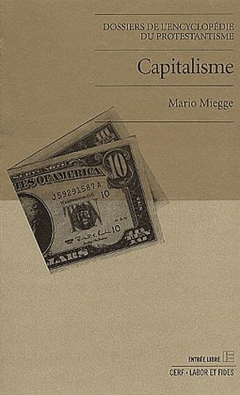 Couverture du livre « Capitalisme » de Mario Miegge aux éditions Labor Et Fides