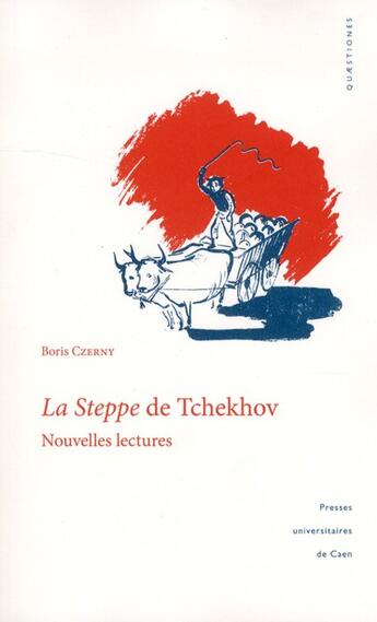 Couverture du livre « La steppe de tchekhov. nouvelles lectures » de Czerny Boris aux éditions Pu De Caen