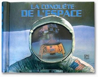 Couverture du livre « La conquête de l'espace » de Frédérique Fraisse aux éditions Quatre Fleuves