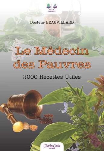 Couverture du livre « Le médecin des pauvres » de Docteur Beauvillard aux éditions Charles Corlet