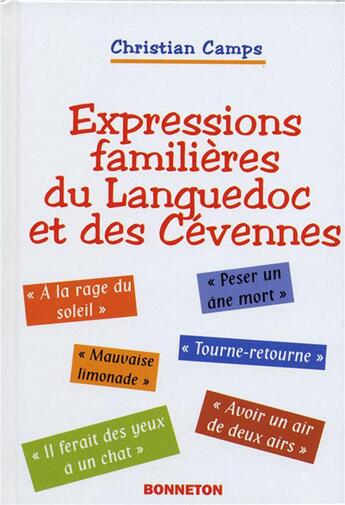 Couverture du livre « Expressions familieres du languedoc et cevennes » de Camps C. aux éditions Bonneton