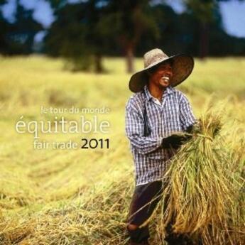 Couverture du livre « Le tour du monde équitable 2011 ; petit calendrier » de  aux éditions Editions De L'homme